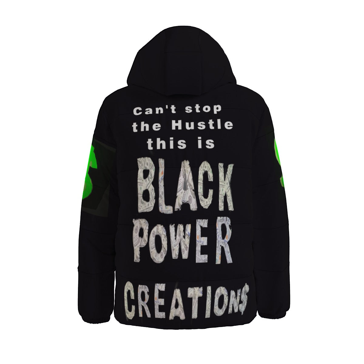 Can't stop the Hustle Unisex Down Jacket